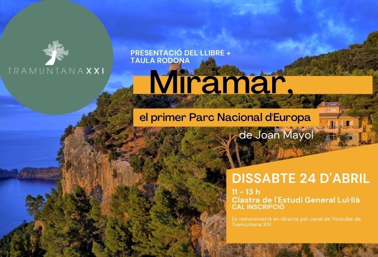Presentació del llibre “Miramar, el primer Parc Nacional d’Europa”